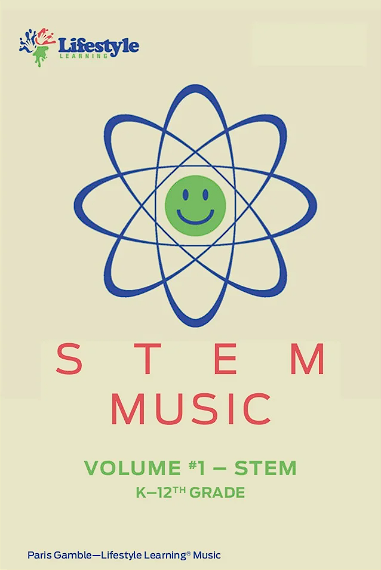 Lifestyle Learning Music Curriculum: Volume #1 – STEM