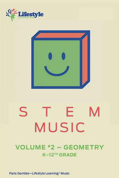Lifestyle Learning Music Curriculum: Volume #2 – Geometry